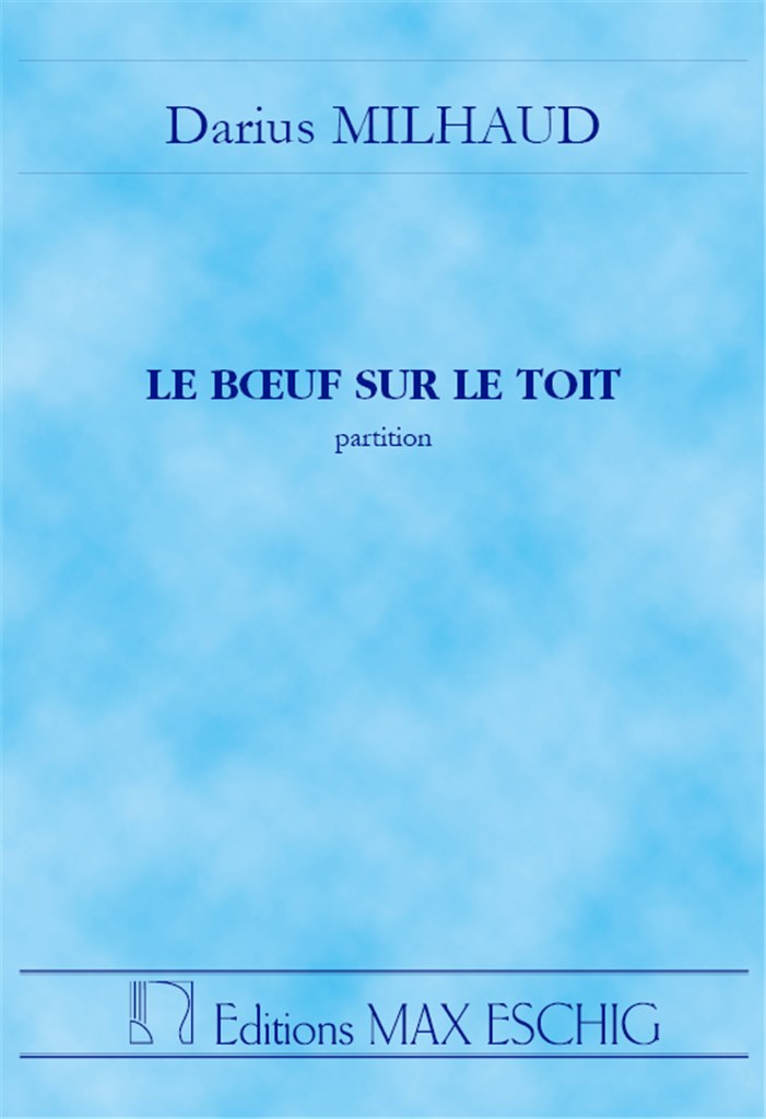 Le Boeuf sur le Toit